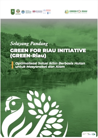 Selayang Pandang GREEN FOR RIAU INITIATIVE (GREEN-Riau)